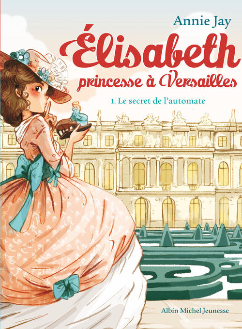 ebook cover of Le Secret de l'automate (édition collector augmentée), by Annie Jay, Ariane Delrieu