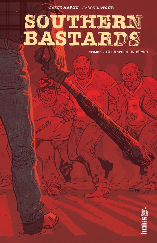 ebook cover of Southern Bastards - Tome 1 - Ici repose un homme, by Jason Aaron, Jason Latour