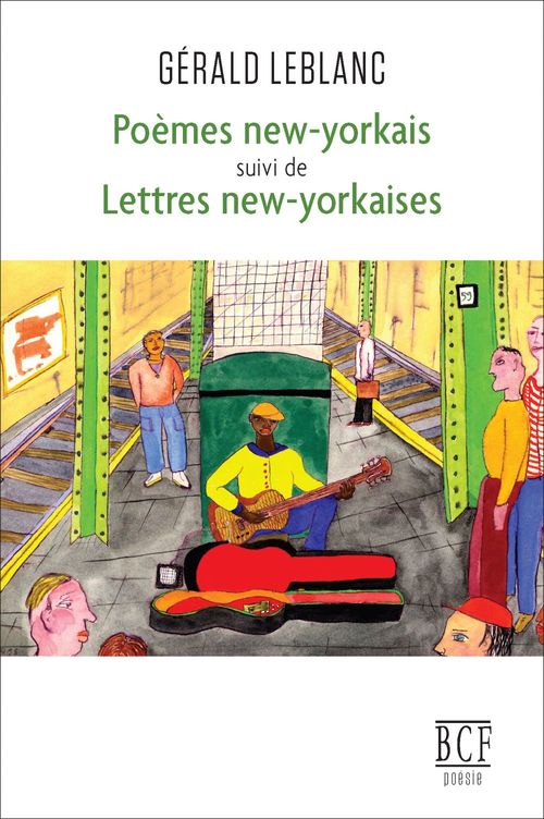 Couverture ebook de Poèmes new-yorkais suivi de Lettres new-yorkaises, de Leblanc Gerald