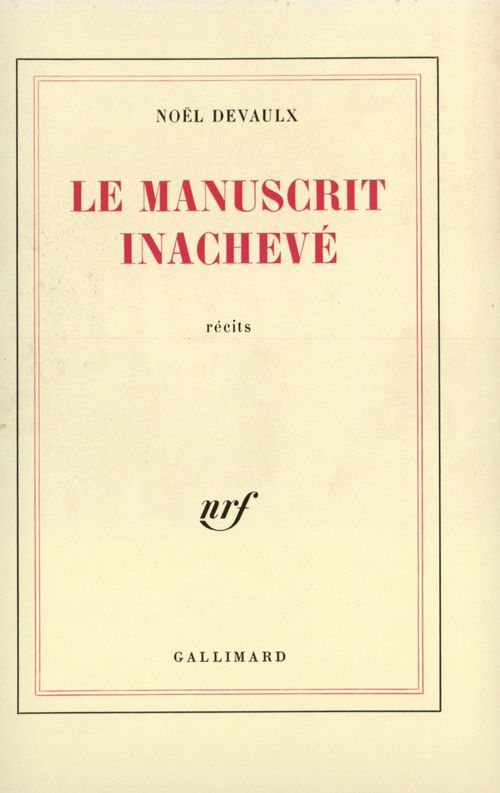 Couverture ebook de Le manuscrit inachevé, de Noël Delvaux
