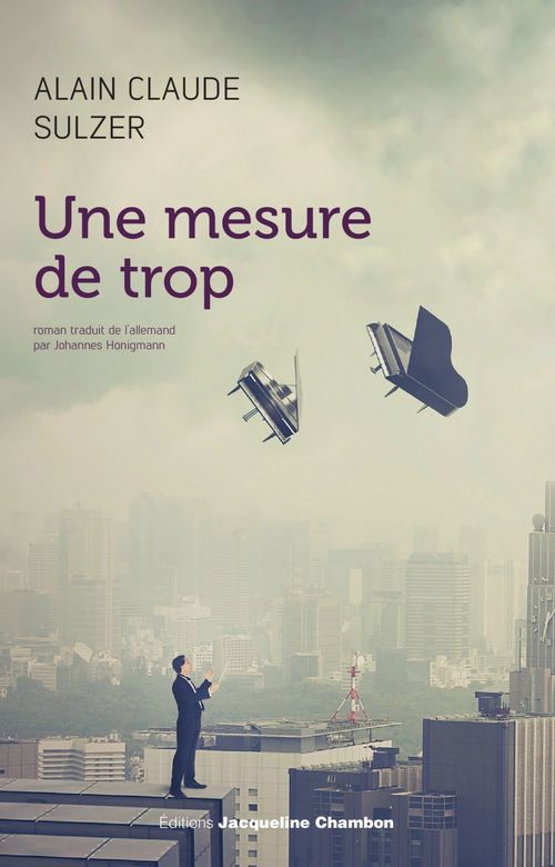 Couverture ebook de Une mesure de trop, de Alain claude Sulzer