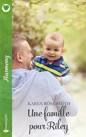 Couverture ebook de Une famille pour Riley, de Karen Rose Smith