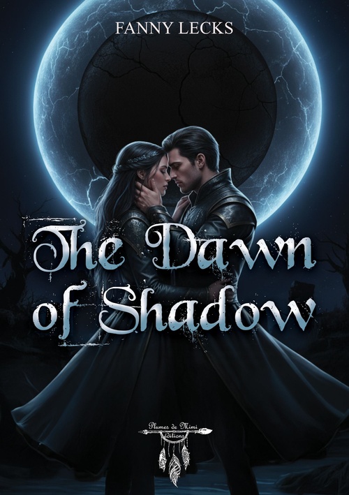 ebook cover of The dawn of shadow, by Fanny Lecks