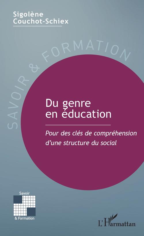 Couverture ebook de Du genre en éducation, de Sigolène Couchot-schiex