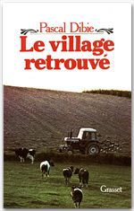 ebook cover of Le village retrouvé, by Pascal Dibie