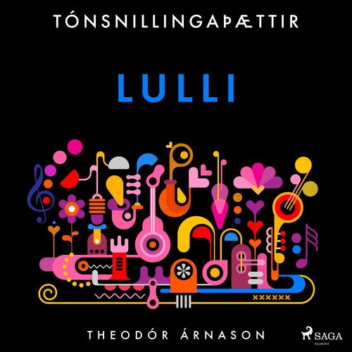 audiobook cover of Tónsnillingaþættir: Lulli, by Theodor Arnason