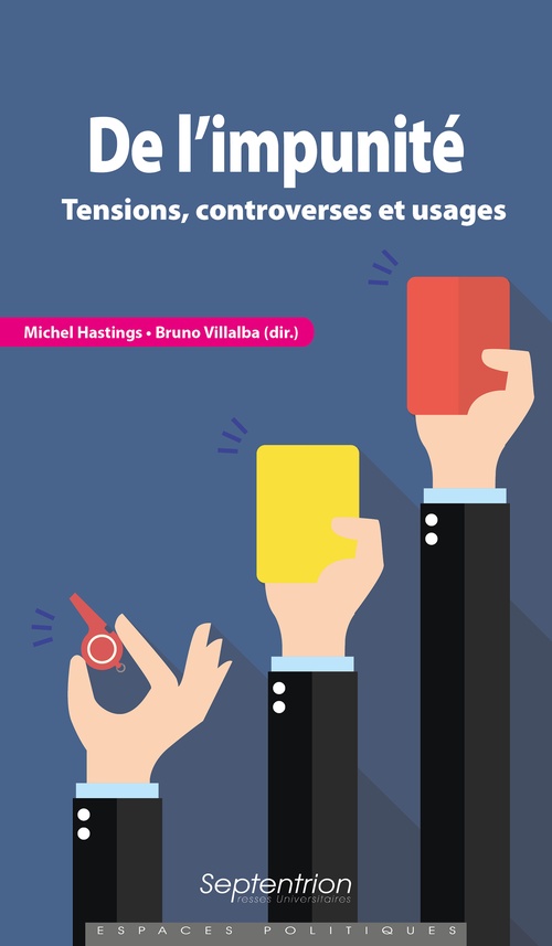 ebook cover of De l´impunité, by Michel Hastings, Bruno Villalba