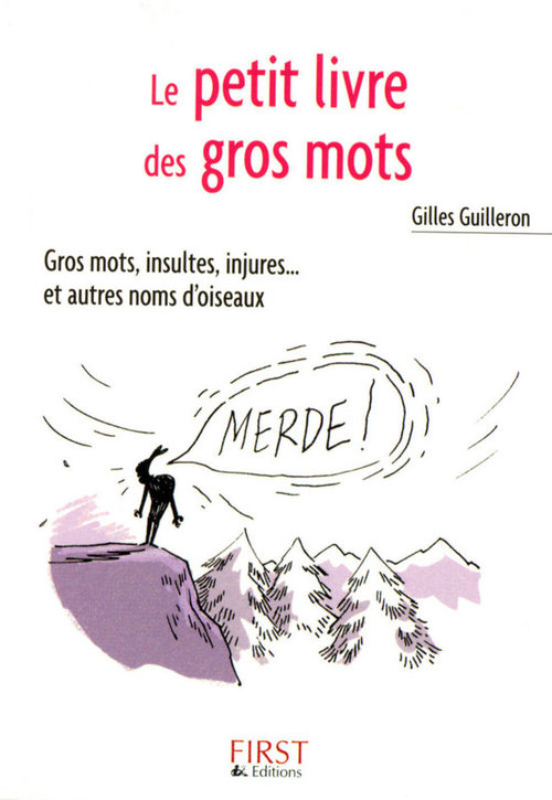 ebook cover of Le petit livre de - les gros mots, by Gilles Guilleron