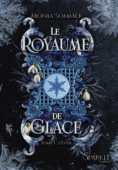 Couverture ebook de Le Royaume de Glace, tome 1, de Sommer Monia