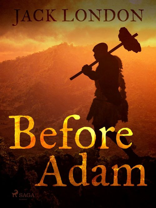 Couverture ebook de Before Adam, de Jack London
