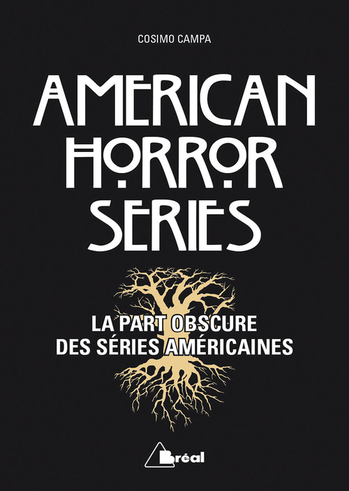 ebook cover of American Horror Series - La part obscure des séries américaines, by Cosimo Campa
