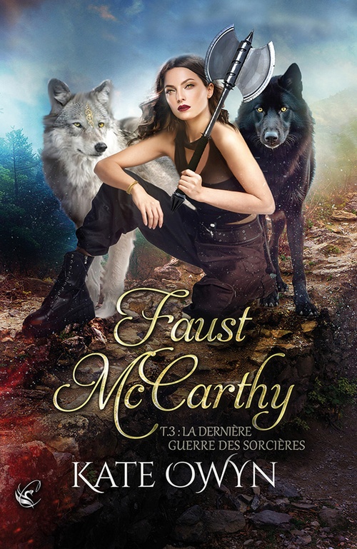 ebook cover of Faust McCarthy - T.3 : La dernière guerre des sorcières, by Kate Owyn