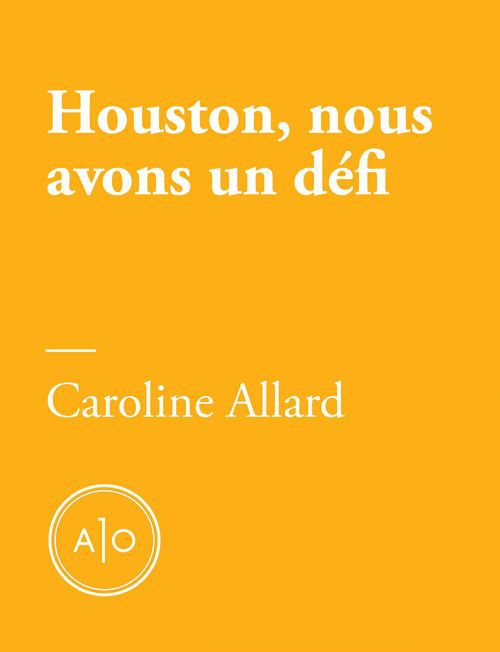 ebook cover of Houston, nous avons un défi, by Caroline Allard
