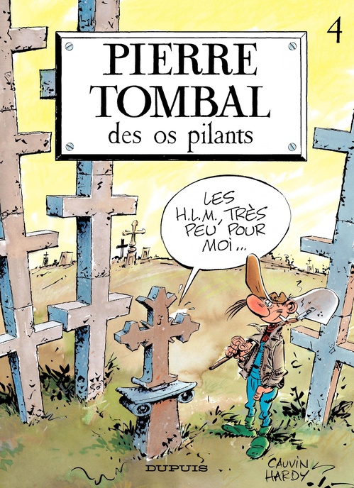 ebook cover of Pierre Tombal - Tome 4 - Des os pilants, by Raoul Cauvin, Marc Hardy