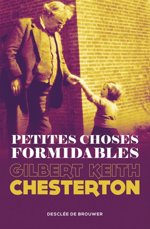 Couverture ebook de Petites choses formidables, de Gilbert-Keith Chesterton