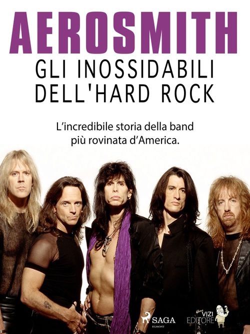 Couverture ebook de Aerosmith - Gli inossidabili dell'hard rock, de Lucas Hugo Pavetto