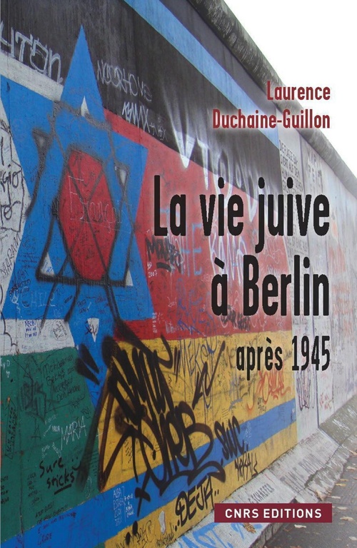 ebook cover of La Vie juive à Berlin après 1945, by Laurence Duchaine-guillon