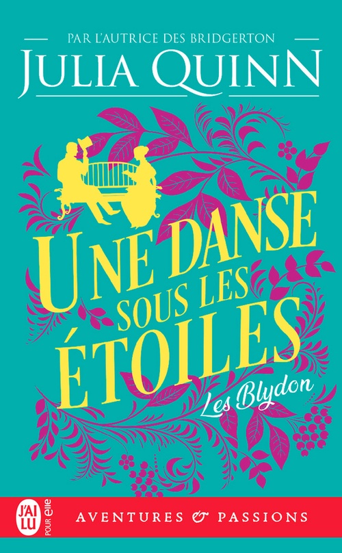 Couverture ebook de Les Blydon (Tome 2) - Une danse sous les étoiles, de Julia Quinn