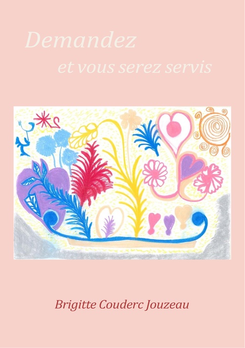 Couverture ebook de Demandez et vous serez servis, de Brigitte Couderc Jouzeau