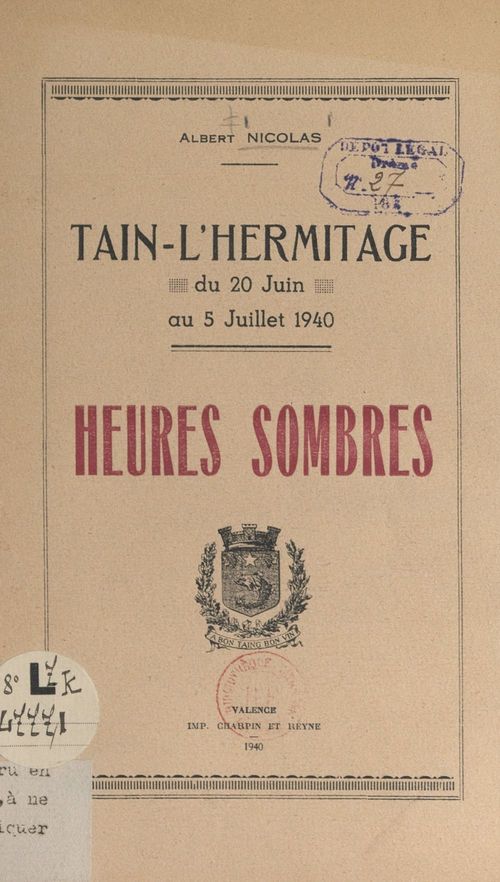 Couverture ebook de Tain-l'Hermitage, du 20 juin au 5 juillet 1940, de Albert Nicolas