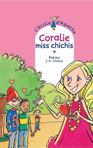Couverture ebook de Coralie Miss Chichis, de Jean-Philippe Chabot, Pakita