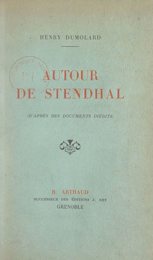 Couverture ebook de Autour de Stendhal, de Henry Dumolard