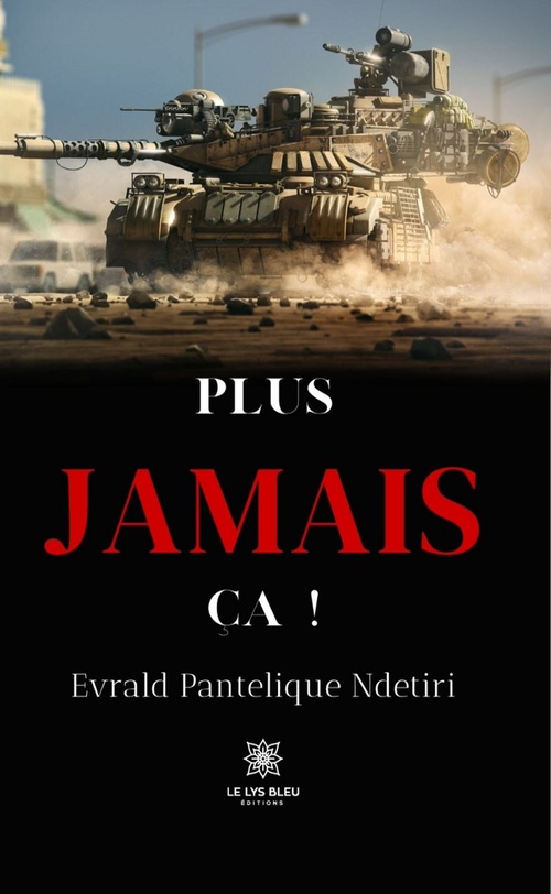 Couverture ebook de Plus jamais ça !, de Evrald Pantelique Ndetiri