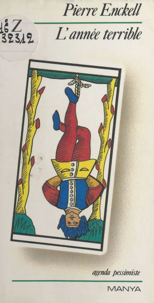 ebook cover of L'année terrible : agenda pessimiste, by Pierre Enckell