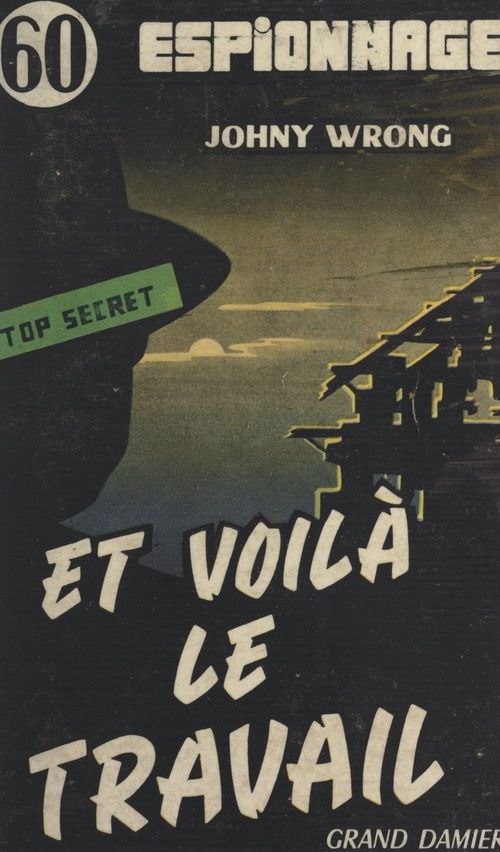 ebook cover of Et voilà le travail !, by Johny Wrong