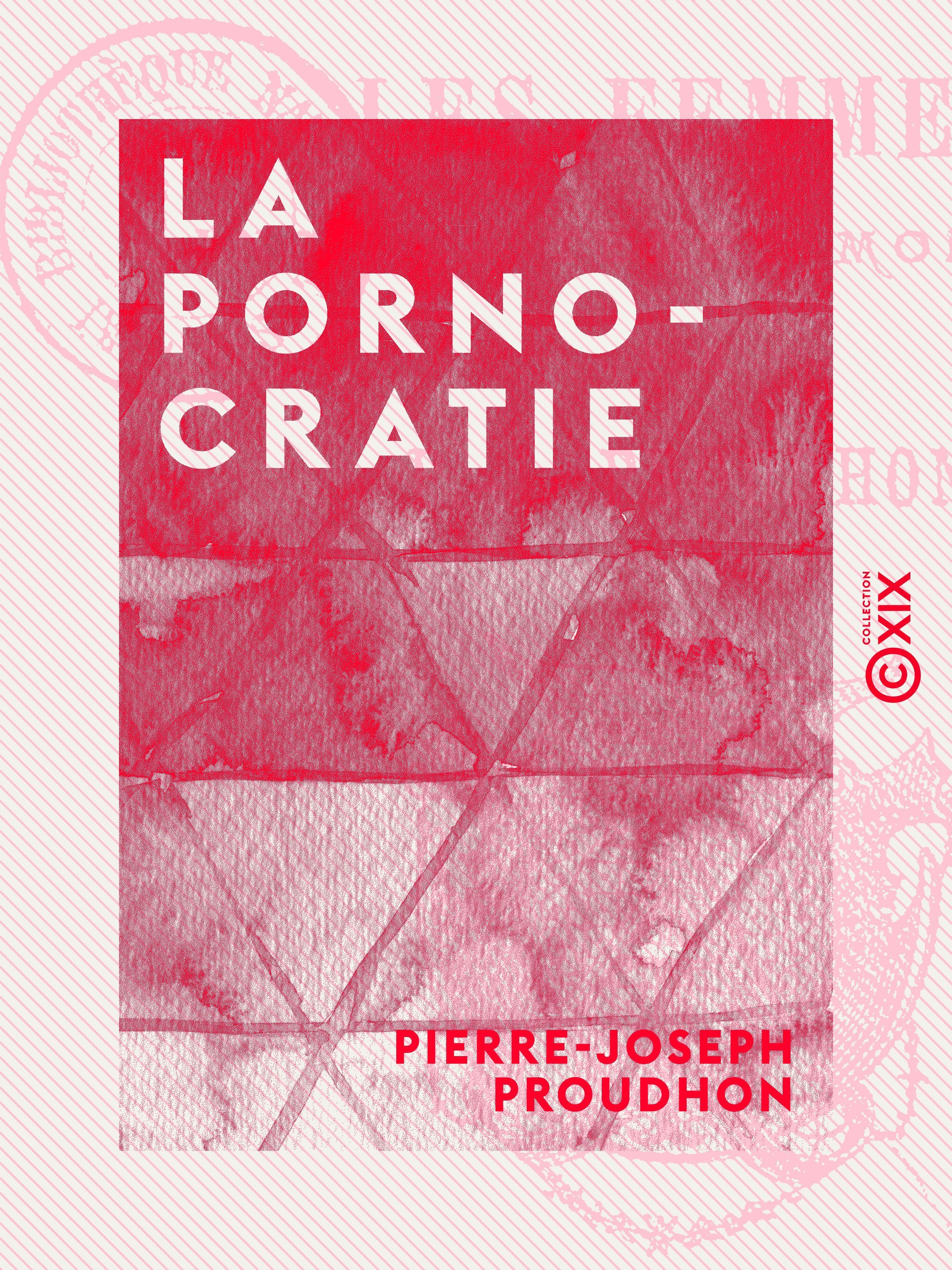 ebook cover of La Pornocratie, by Pierre-Joseph Proudhon