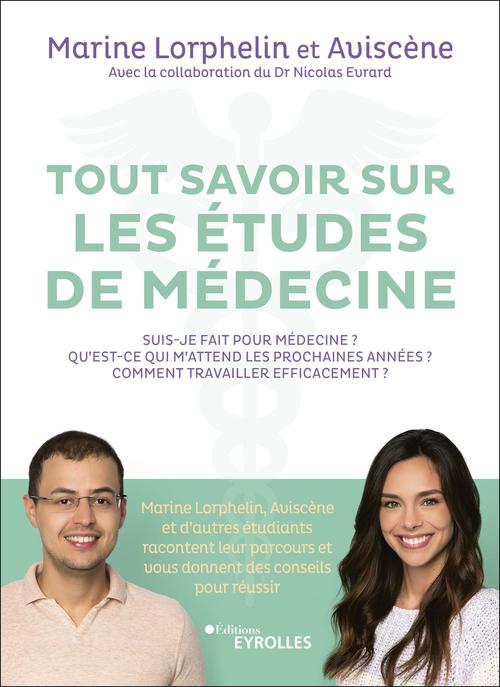 Couverture ebook de Tout savoir sur les études de médecine, de Aviscène, Nicolas Evrard, Marine Lorphelin