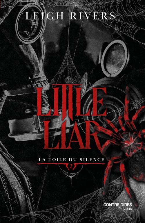 ebook cover of Little Liar - Tome 2 La toile du silence, by Leigh Rivers