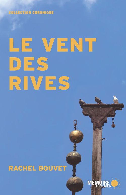 ebook cover of Le vent des rives, by Rachel Bouvet