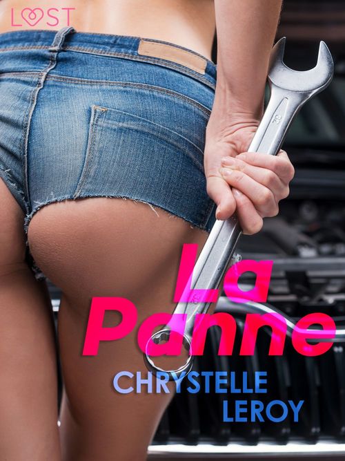 ebook cover of La Panne - Une nouvelle érotique, by Chrystelle Leroy
