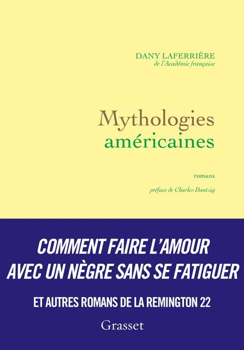 Couverture ebook de Mythologies américaines, de Dany Laferrière