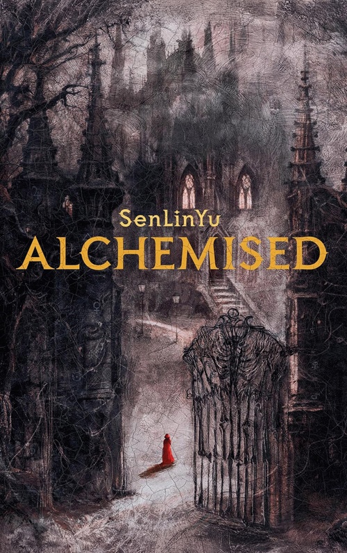 ebook cover of Alchemised (Édition française), by Senlinyu