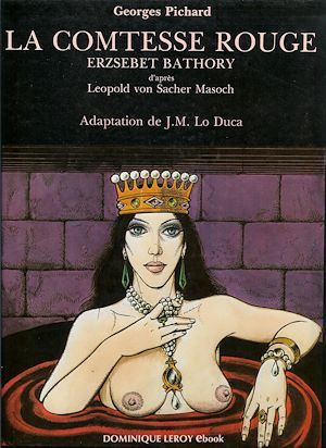 ebook cover of La Comtesse rouge en BD, by Georges Pichard, J.-M. Lo Duca, Leopold Von Sacher-Masoch