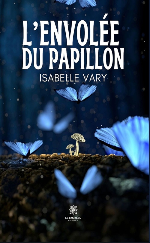 Couverture ebook de L'envolée du papillon, de Isabelle Vary