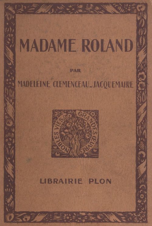ebook cover of Madame Roland, by Madeleine Clemenceau-Jacquemaire