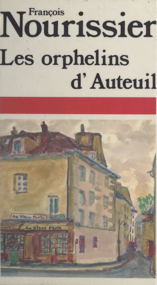 ebook cover of Les orphelins d'Auteuil, by François Nourissier