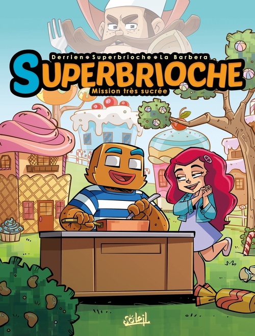 ebook cover of Superbrioche - Mission très sucrée, by Jean-Christophe Derrien