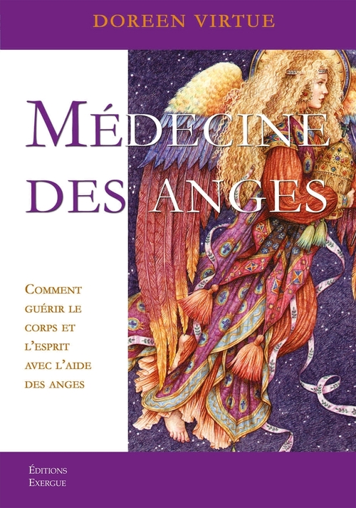 Couverture ebook de Médecine des anges - Comment guérir le corps et l'esprit avec l'aide des anges, de Doreen Virtue