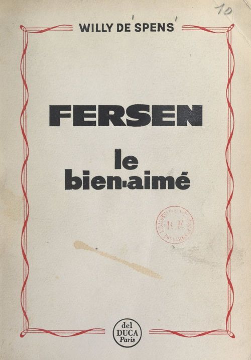 Couverture ebook de Fersen, le bien-aimé, de Willy de Spens