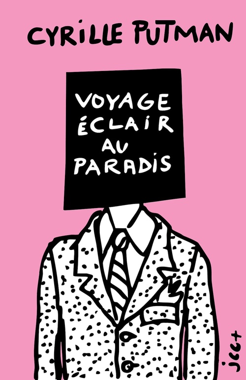 Couverture ebook de Voyage éclair au paradis - Édition rose, de Cyrille Putman