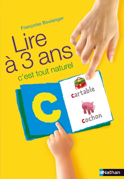 Couverture ebook de Lire à 3 ans c'est tout naturel, de Francoise Boulanger