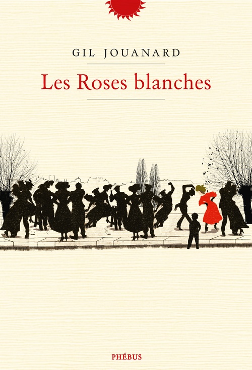 Couverture ebook de Les Roses blanches, de Gil Jouanard