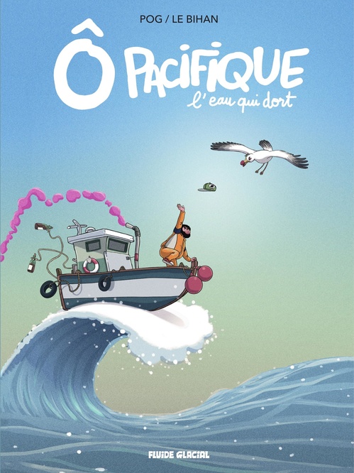 ebook cover of Ô Pacifique : L'eau qui dort, by Pog