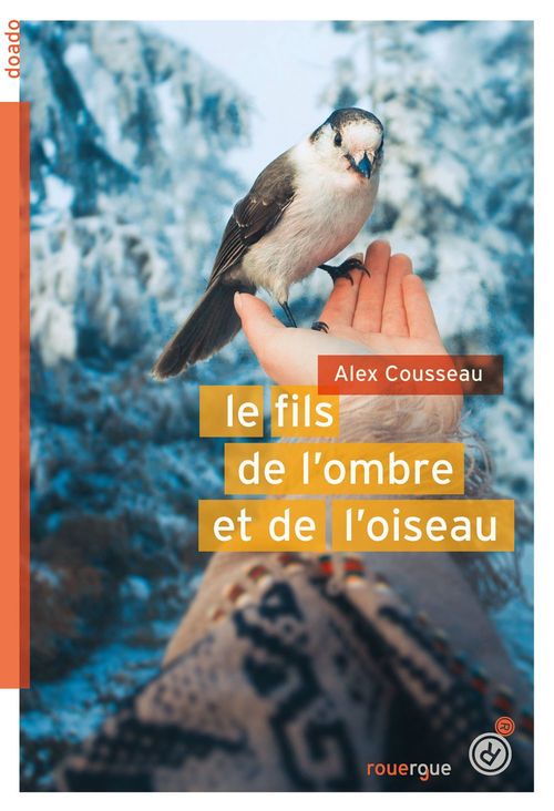 Couverture ebook de Le fils de l'ombre et de l'oiseau, de Alex Cousseau