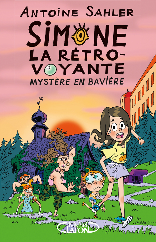 ebook cover of Simone, la rétro-voyante - Tome 2 Mystère en Bavière, by Antoine Sahler