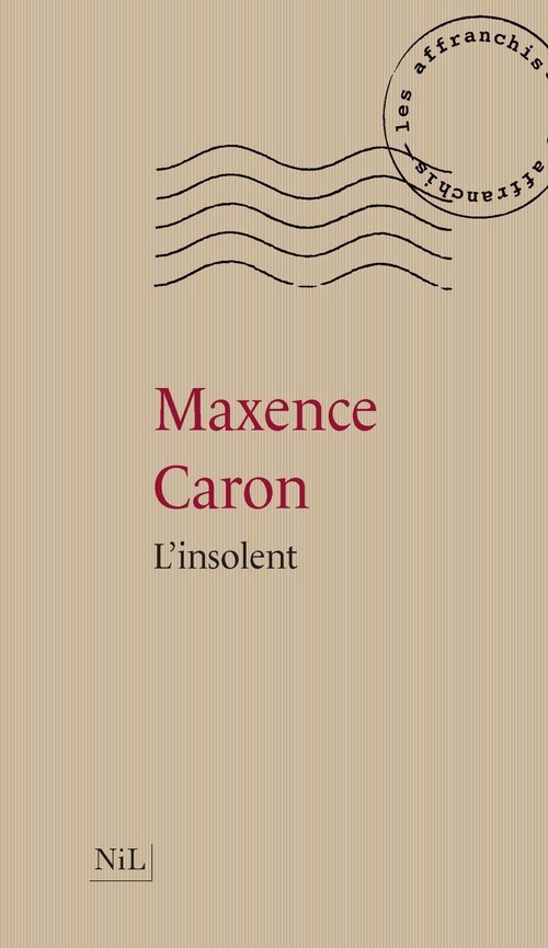ebook cover of L'insolent, by Maxence Caron